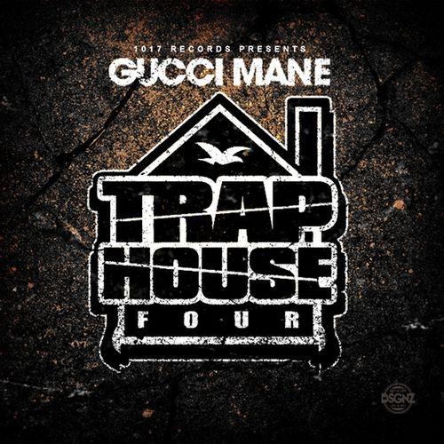 Capa do Álbum "Trap House 4", de Gucci Mane