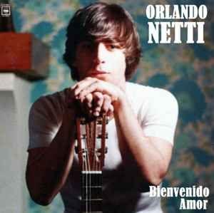 Portada de Álbum "Bienvenido Amor", de Orlando Netti
