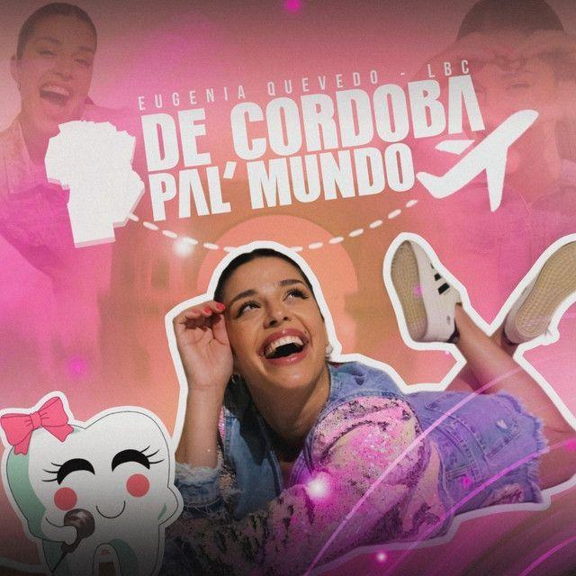 Portada de Álbum "De Córdoba Pal Mundo", de Eugenia Quevedo