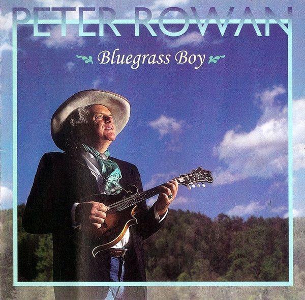Capa do Álbum "Bluegrass Boy", de Peter Rowan