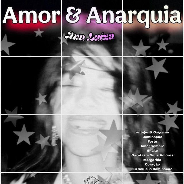 Portada de Álbum "Amor & Anarquia", de The Ana Luiza