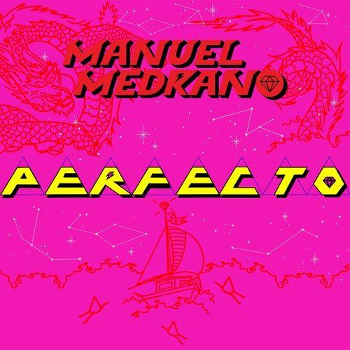 Capa do Álbum "PERFECTO", de Manuel Medrano