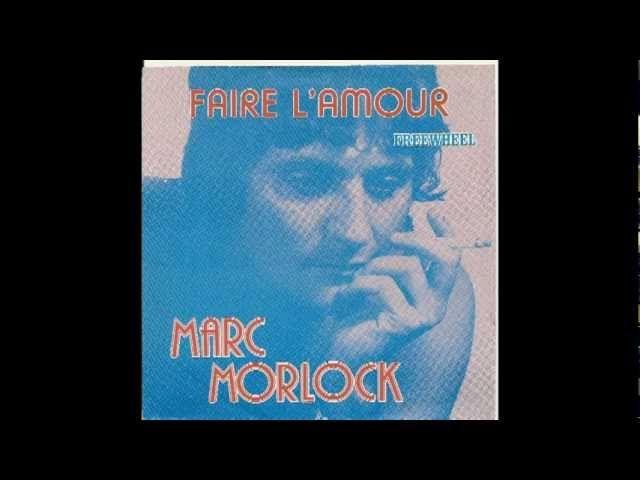 Portada de Sencillo/EP "Faire L'amour", de Marc Morlock