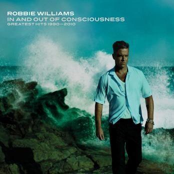 Portada de Álbum "In & Out of Consciousness: Greatest Hits", de Robbie Williams