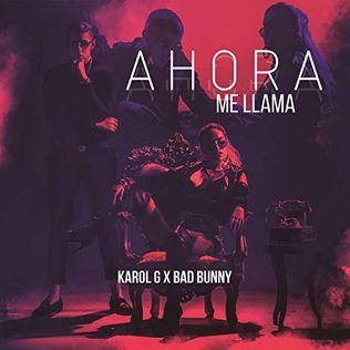 Capa do Single/EP "Ahora Me Llama", de KAROL G