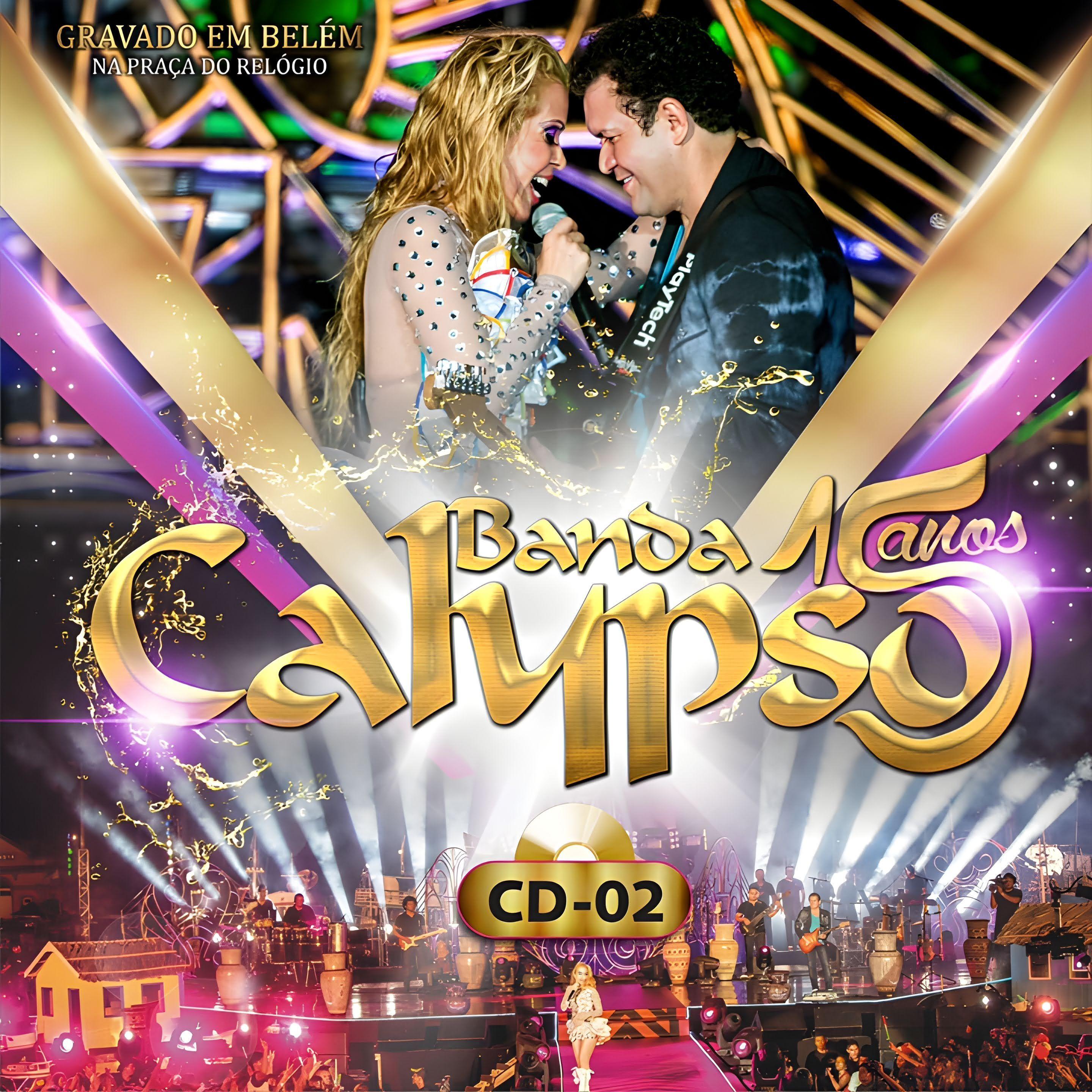 Album cover of "15 Anos - Vol. 2 (Ao Vivo)" by Banda Calypso