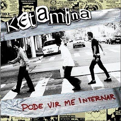 Portada de Álbum "Pode Vir Me Internar", de Ketamina