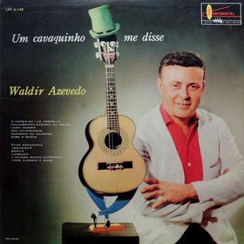 Capa do Álbum "Um Cavaquinho Me Disse", de Waldir Azevedo