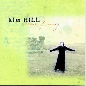 Portada de Álbum "Arms Of Mercy", de Kim Hill