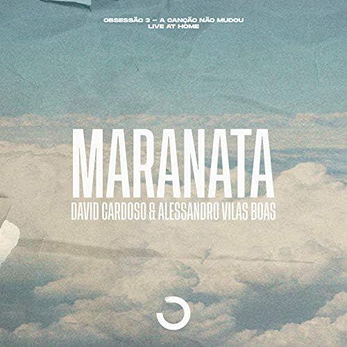 Portada de Sencillo/EP "Maranata", de Alessandro Vilas Boas