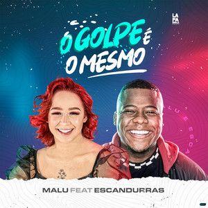 Portada de Sencillo/EP "O Golpe É o Mesmo (part. Malu)", de Filipe Escandurras