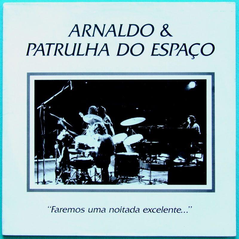 Portada de Álbum "Faremos Uma Noitada Excelente", de Patrulha Do Espaço
