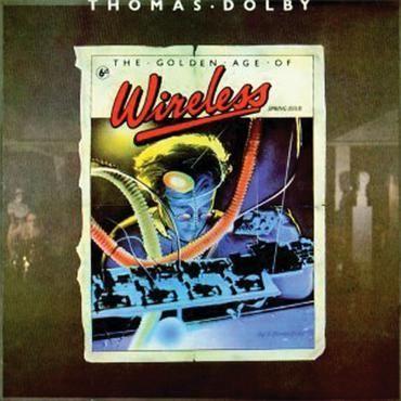Portada de Álbum "The Golden Age of Wireless", de Thomas Dolby