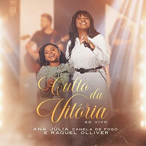 Portada de Sencillo/EP "Culto da Vitória (part. Raquel Oliver)", de Ana Júlia Canela de Fogo