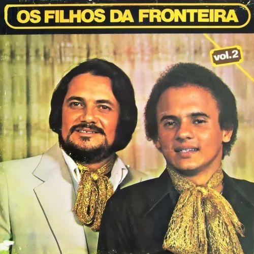 Portada de Álbum "Os Filhos Da Fronteira - Vol. 2", de Os Filhos da Fronteira
