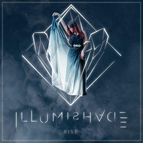 Capa do Single/EP "Rise", de Illumishade