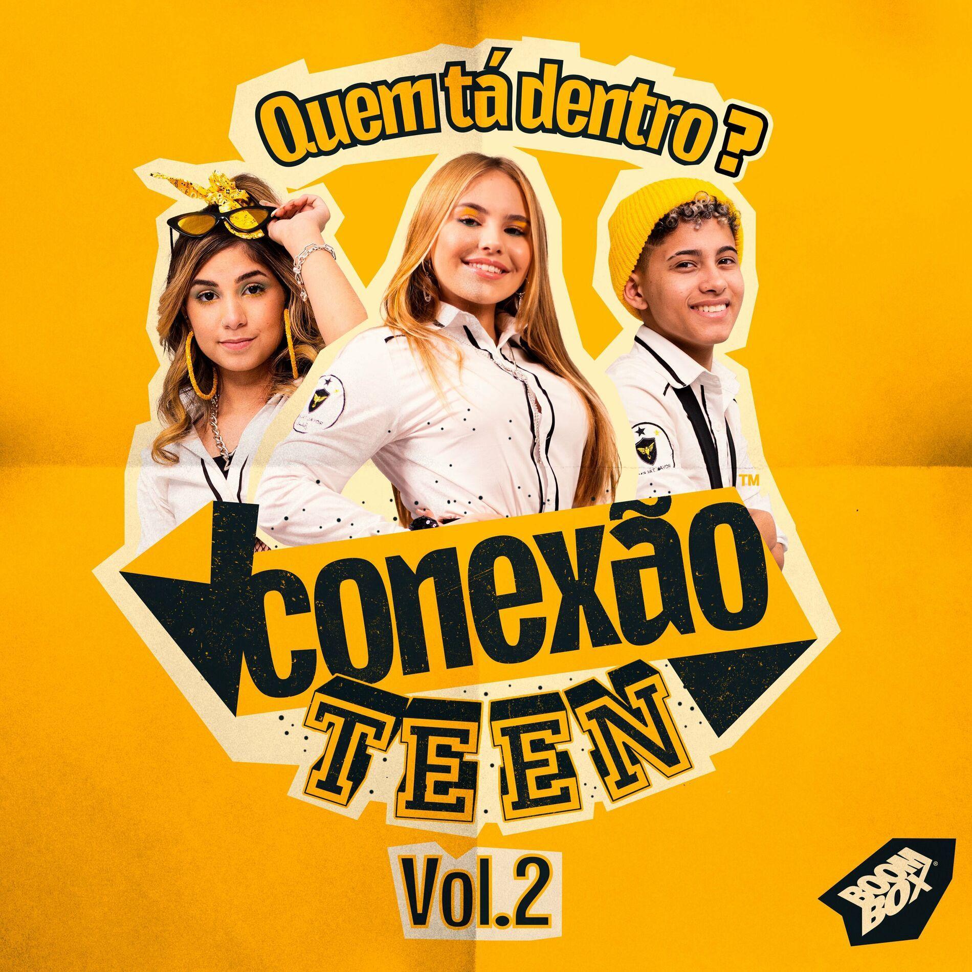 Single/EP cover of "Quem Tá Dentro? Vol. 2" by Conexão Teen