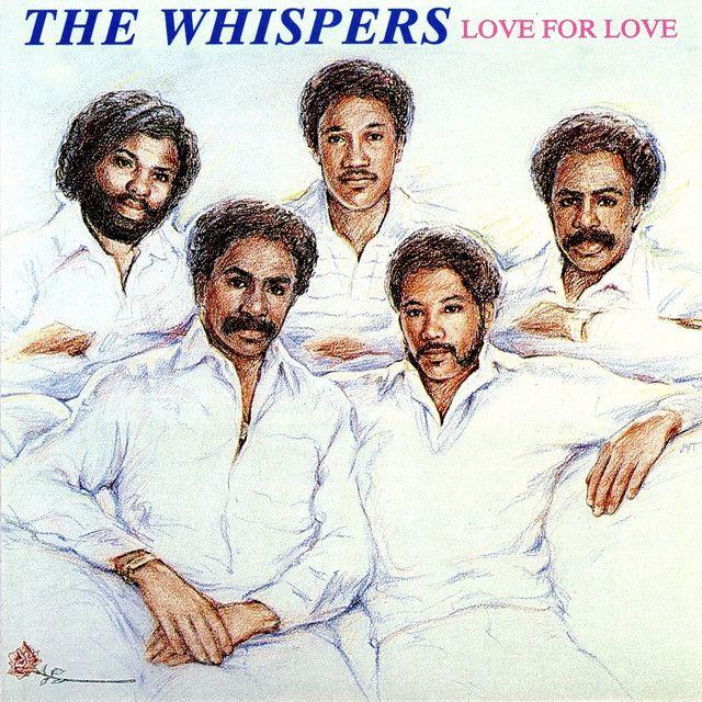 Portada de Álbum "Love For Love", de The Whispers