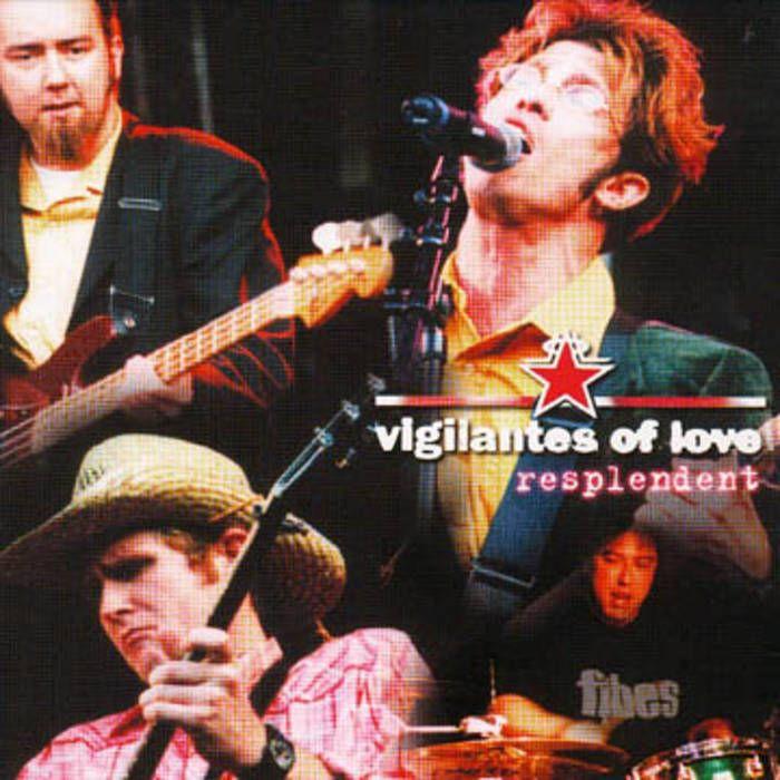 Portada de Álbum "Resplendent (Audibly Live)", de Vigilantes Of Love