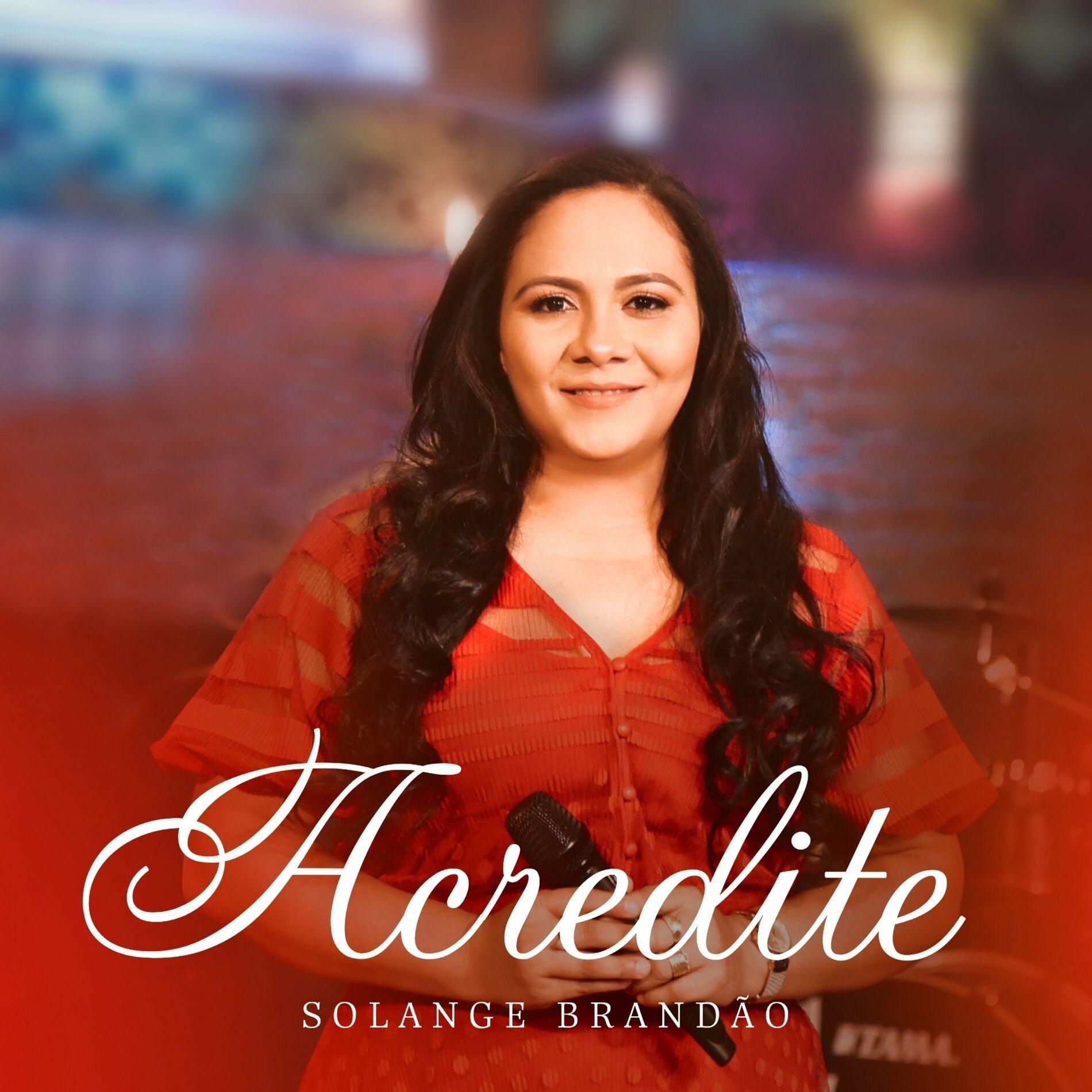 Portada de Sencillo/EP "Acredite ", de Solange Brandão