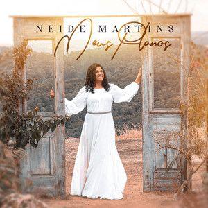 Portada de Sencillo/EP "Meus Planos", de Neide Martins