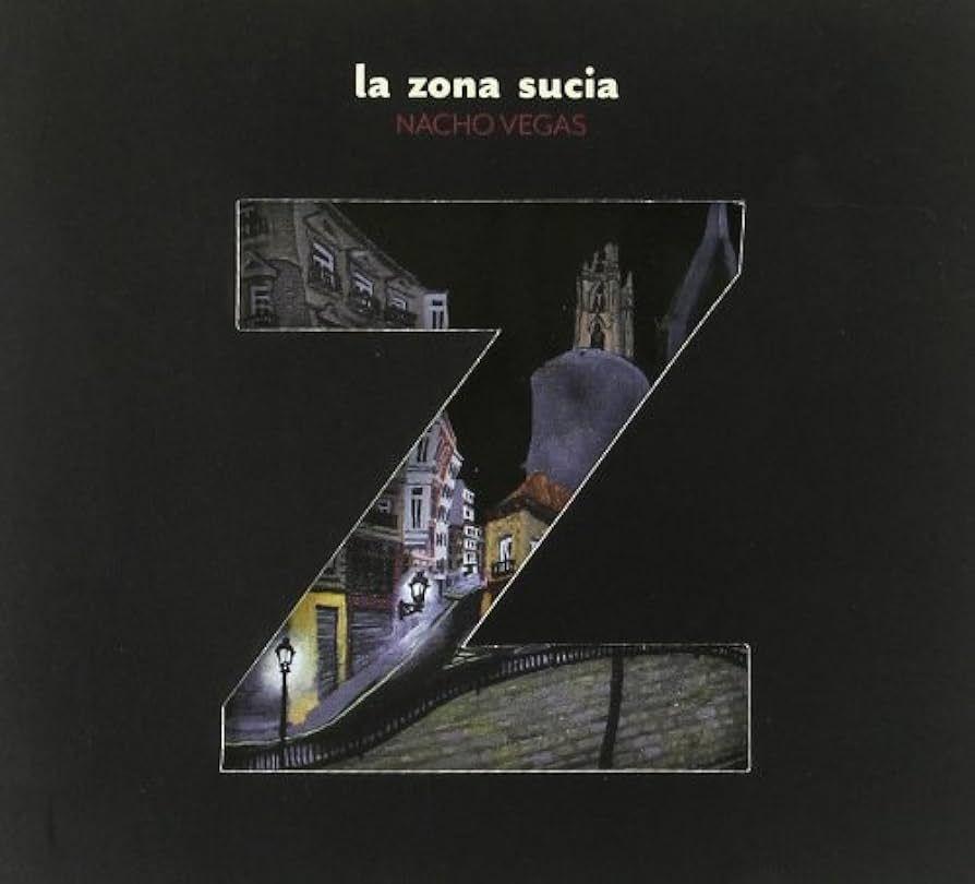 Portada de Álbum "La Zona Sucia", de Nacho Vegas