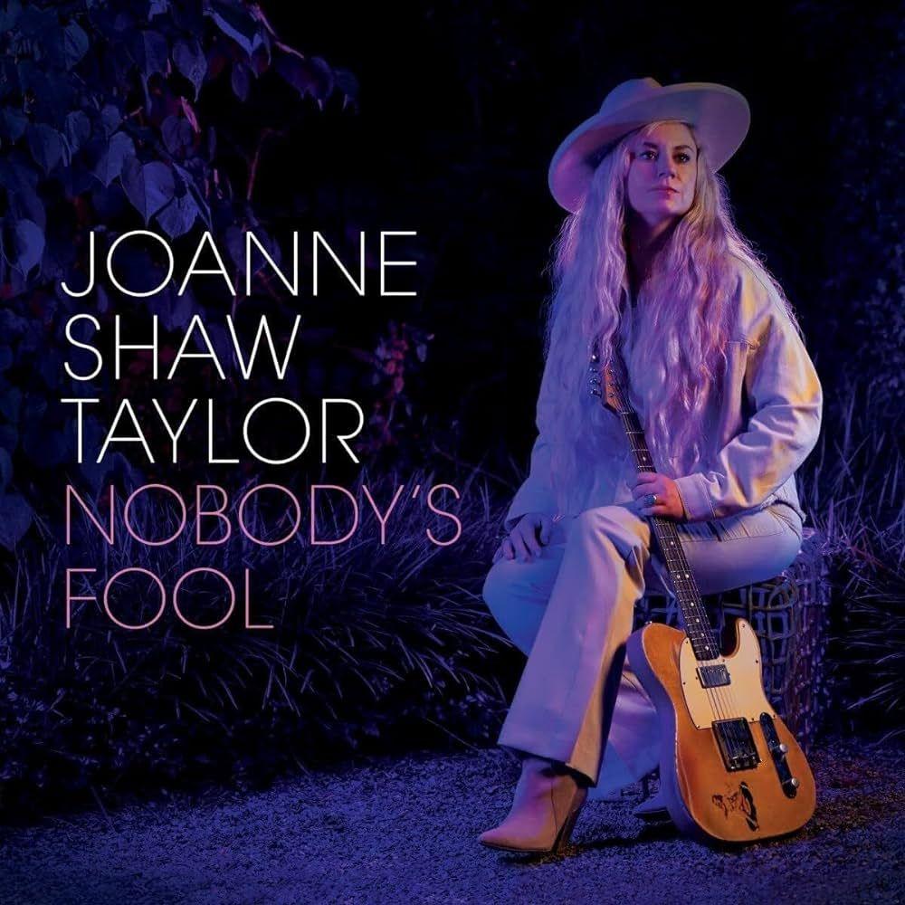 Portada de Álbum "Nobody's Fool", de Joanne Shaw Taylor