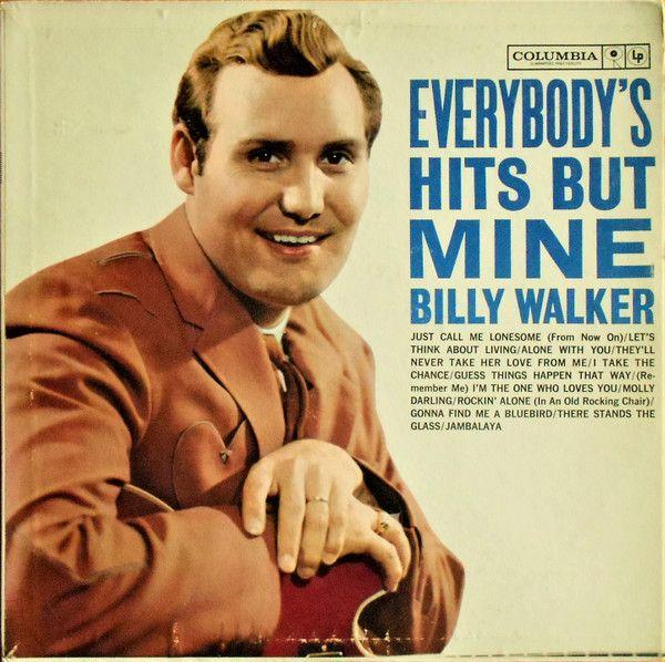 Portada de Álbum "Everybody's Hits But Mine", de Billy Walker