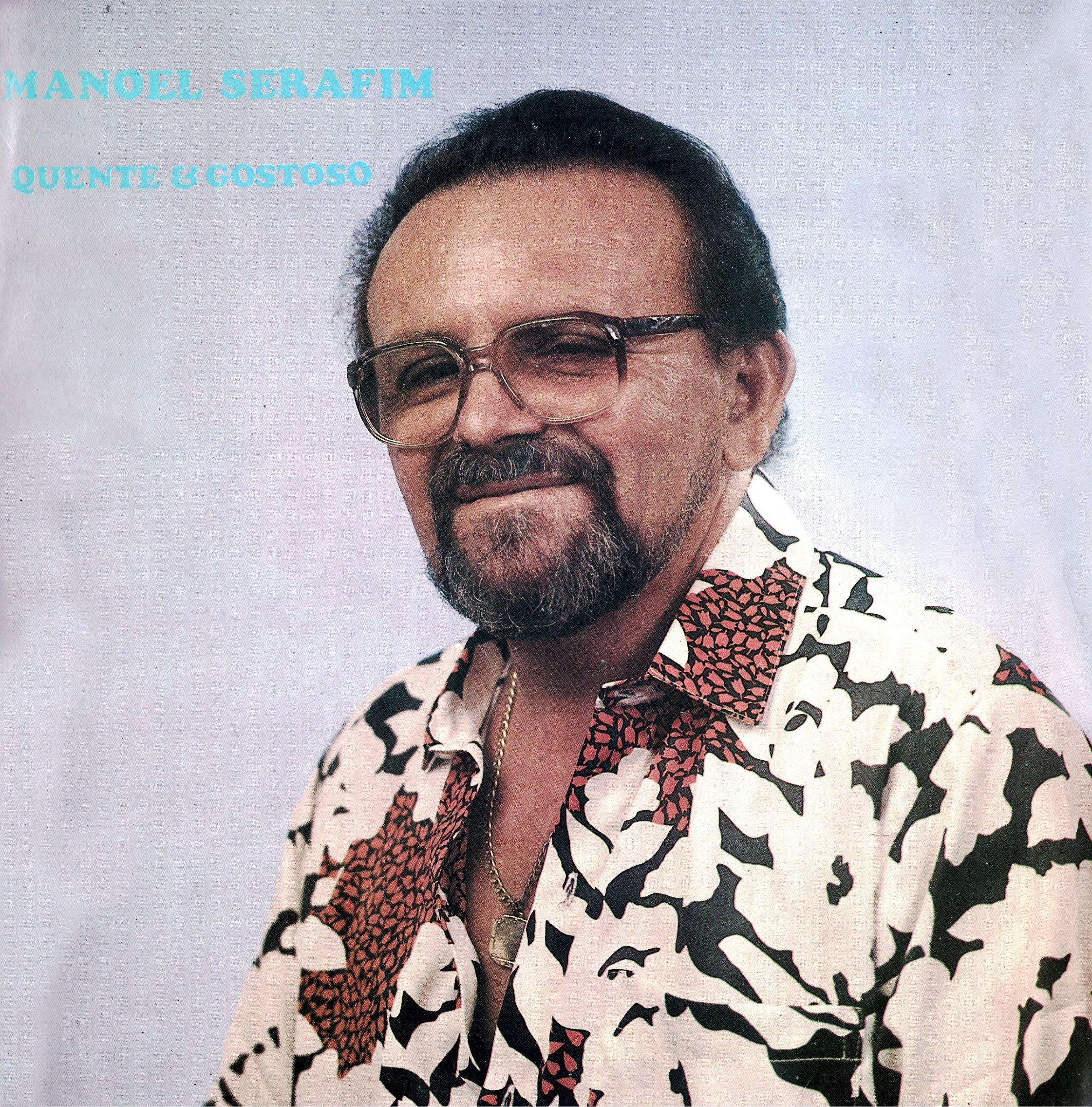 Portada de Álbum "Quente e Gostoso", de Manoel Serafim