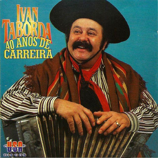 Portada de Álbum "40 Anos de Carreira", de Ivan Taborda