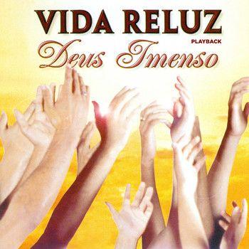 Portada de Álbum "Deus Imenso (Playback)", de Vida Reluz