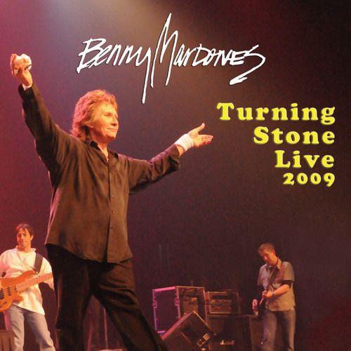 Capa do Álbum "Turning Stone Live 2009", de Benny Mardones