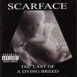 Capa do Álbum "The Last of a Dying Breed", de Scarface