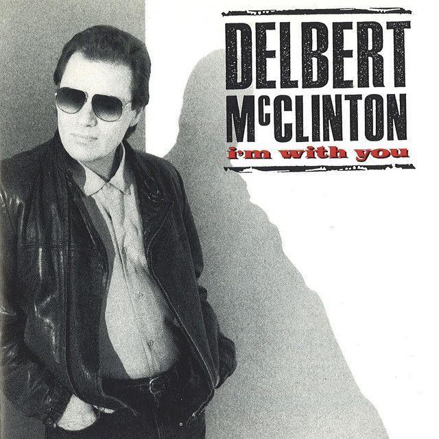 Portada de Álbum "I'm With You", de Delbert McClinton