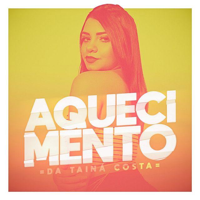 Portada de Sencillo/EP "Aquecimento da Tainá Costa ", de Tainá Costa