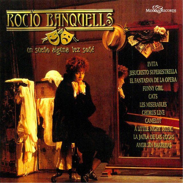 Portada de Álbum "Un Sueño Alguna Vez Soñé", de Rocio Banquells