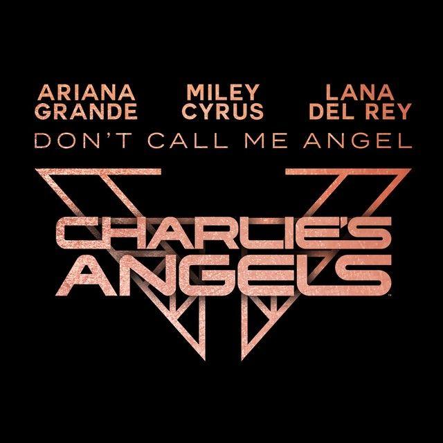 Portada de Álbum "Don't Call Me Angel (Charlie's Angels)", de Ariana Grande
