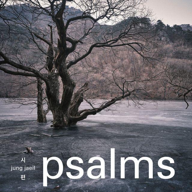 Portada de Álbum "psalms", de jung jaeil