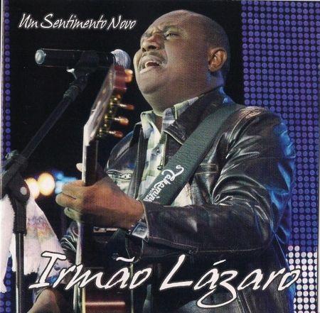 Portada de Álbum "Um Sentimento Novo", de Irmão Lázaro