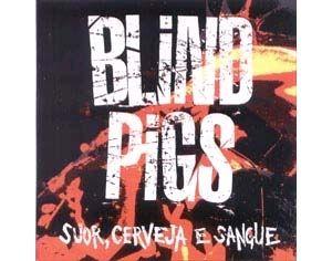 Portada de Álbum "Suor, Cerveja e Sangue", de Porcos Cegos