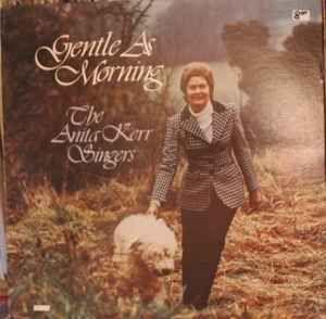 Album cover of "Gentle As Morning" by The Anita Kerr Singers