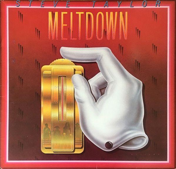 Portada de Álbum "Meltdown", de Steve Taylor