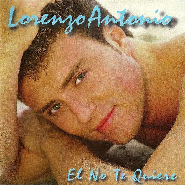 Portada de Álbum "El No Te Quiere", de Lorenzo Antonio