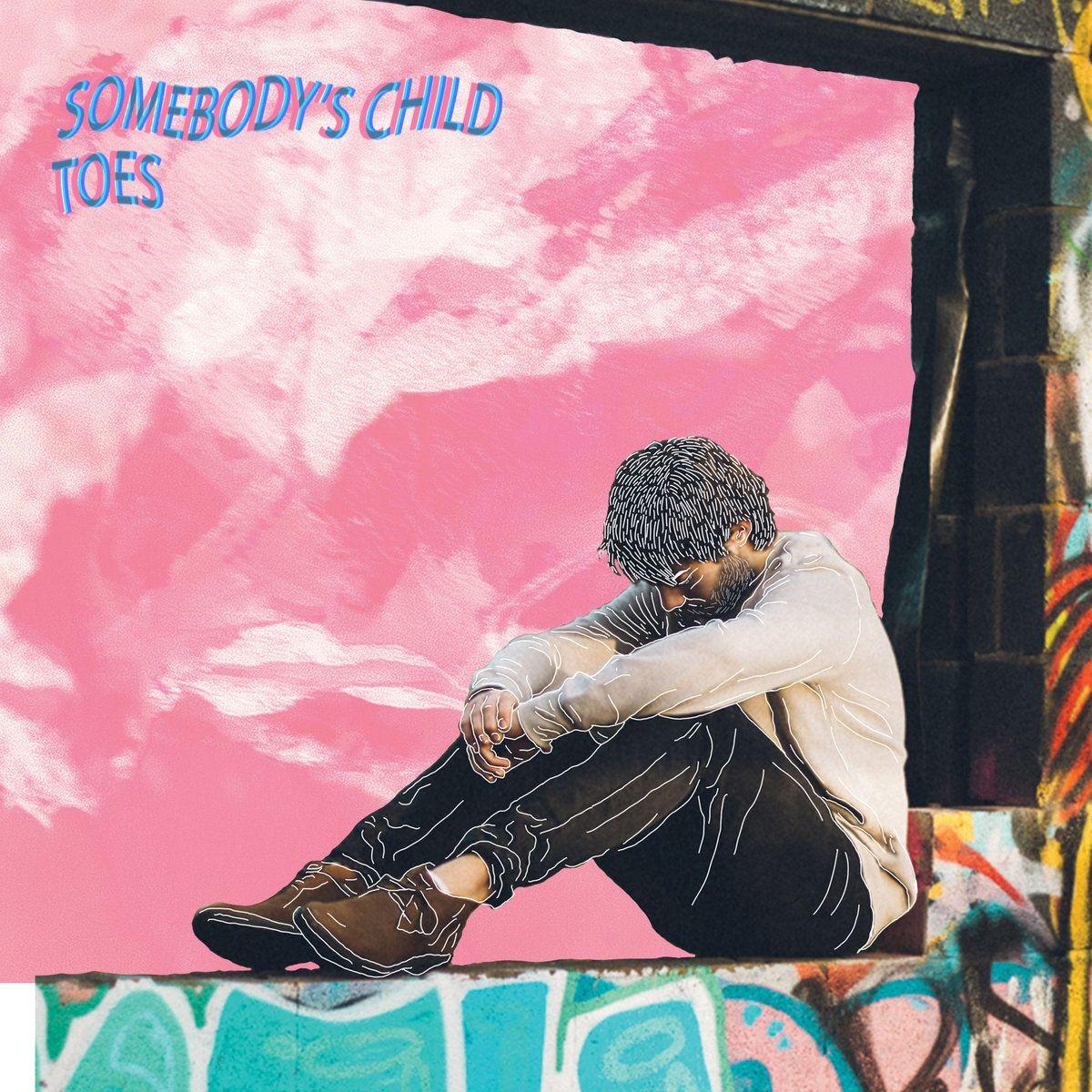 Capa do Single/EP "Toes", de Somebody's child