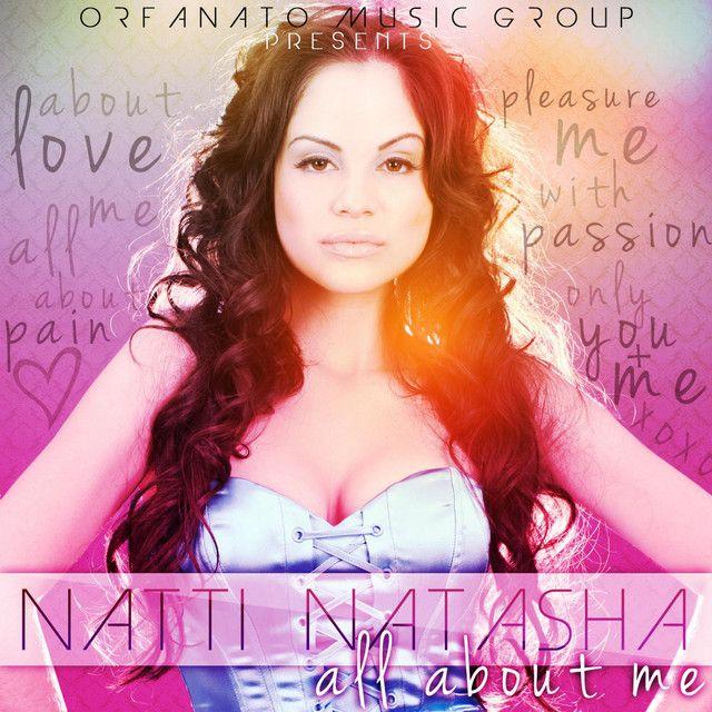 Portada de Álbum "All About Me", de NATTI NATASHA