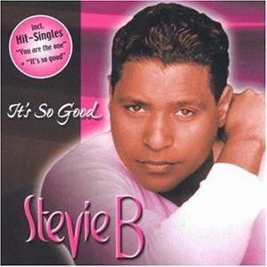 Album cover of "It's So Good" by Stevie B