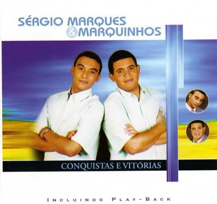 Capa do Álbum "Conquistas e Vitórias", de Sérgio Marques e Marquinhos