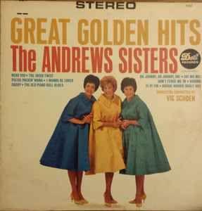 Album cover of "Great Golden Hits" by The Andrews Sisters
