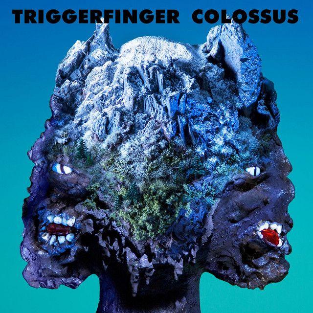 Portada de Álbum "Colossus", de Triggerfinger