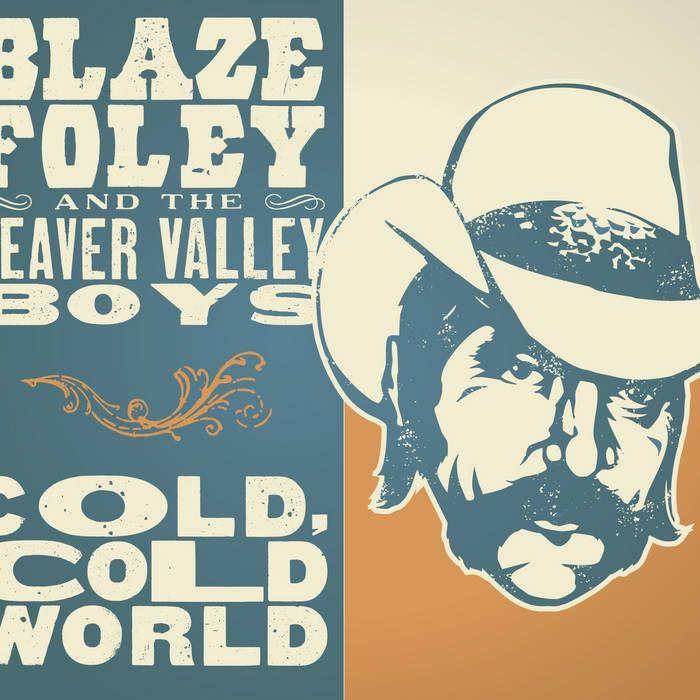 Capa do Álbum "Cold, Cold World", de Blaze Foley